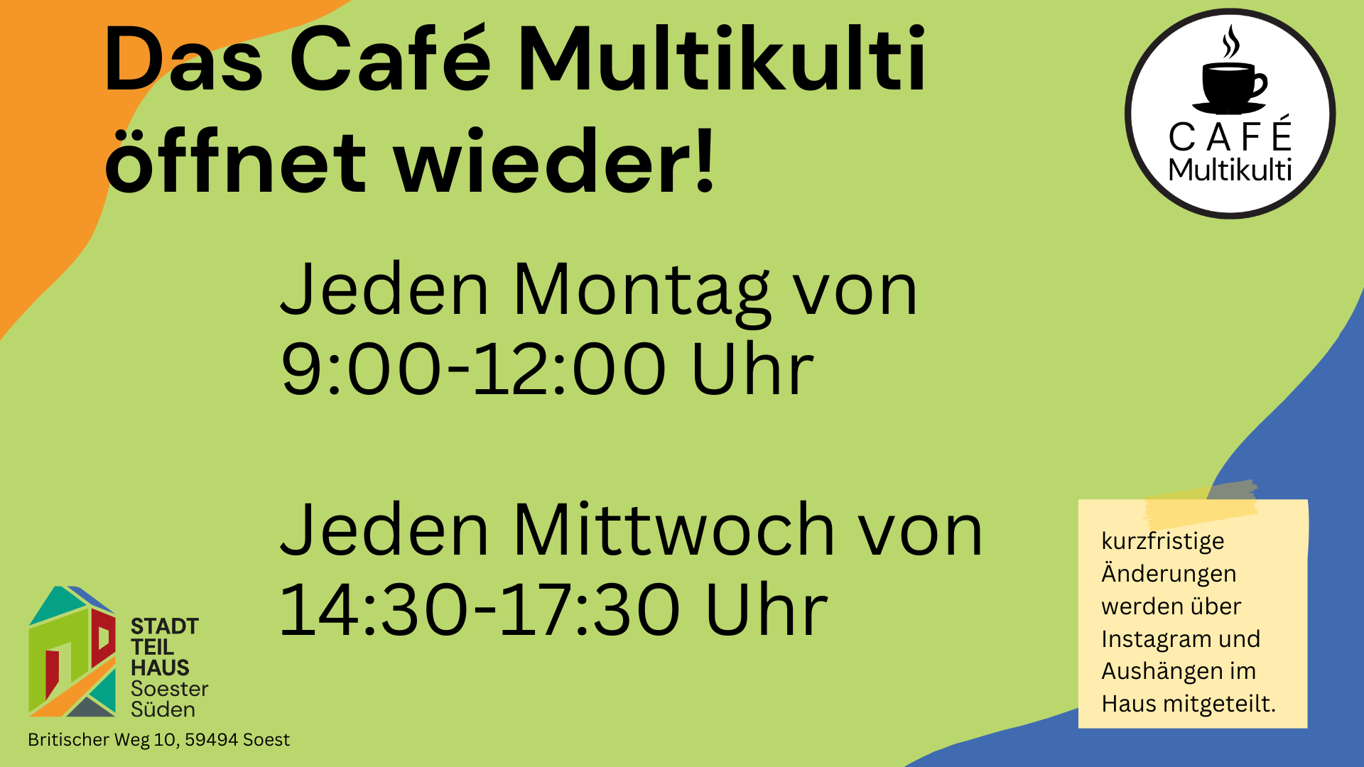 Das Café Multikulti öffnet wieder. Jeden Montag von 9 bis 12 Uhr und jeden Mittwoch von 14:30 bis 17:30 Uhr.